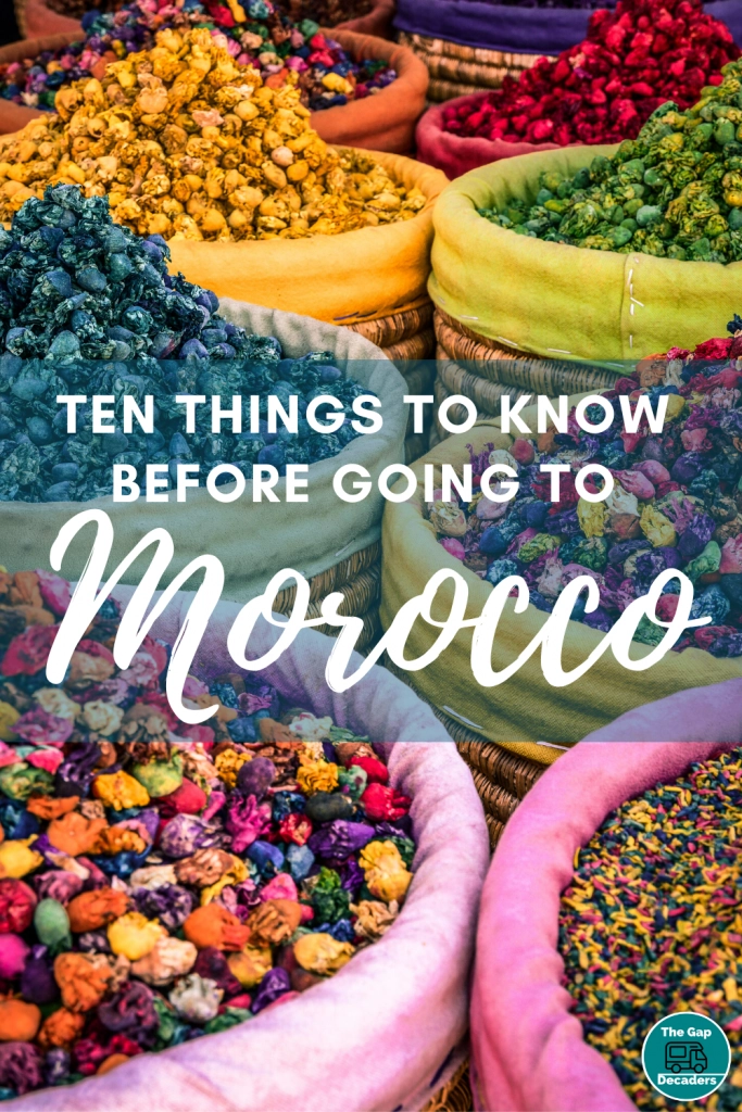 Ten things to know before going to Morocco